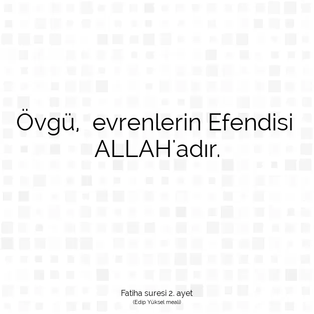 Ayetbul | Kuran Mealleri | Quran | Fatiha suresi 2. ayet