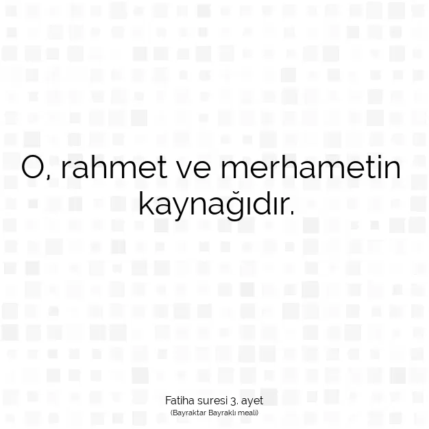 Ayetbul | Kuran Mealleri | Quran | Fatiha suresi 3. ayet