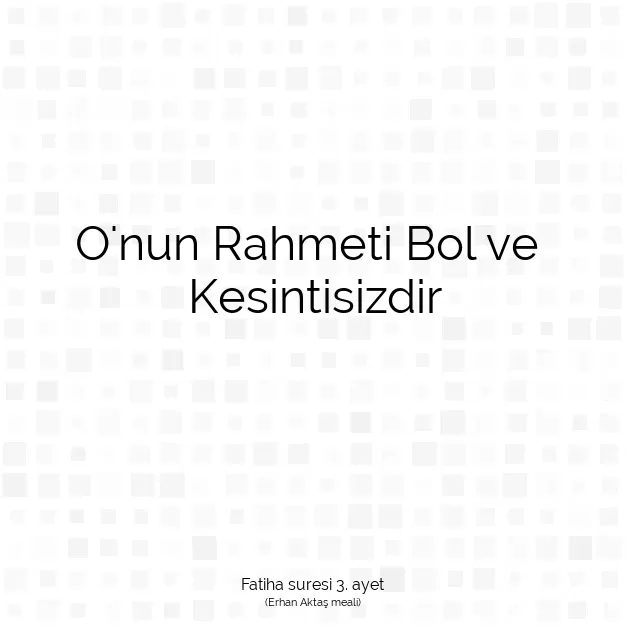 Ayetbul | Kuran Mealleri | Quran | Fatiha suresi 3. ayet