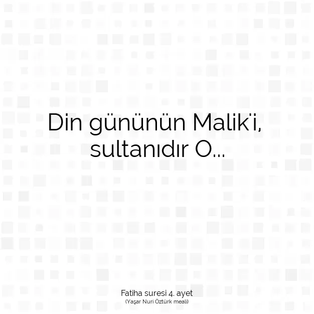 Ayetbul | Kuran Mealleri | Quran | Fatiha suresi 4. ayet