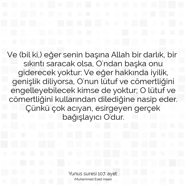 Ayetbul | Kuran Mealleri | Quran | Yunus suresi 107. ayet