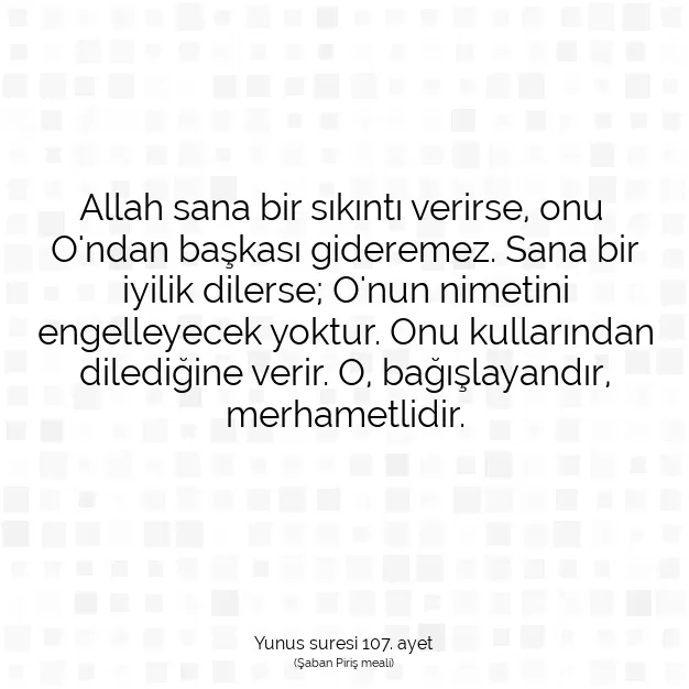 Ayetbul | Kuran Mealleri | Quran | Yunus suresi 107. ayet