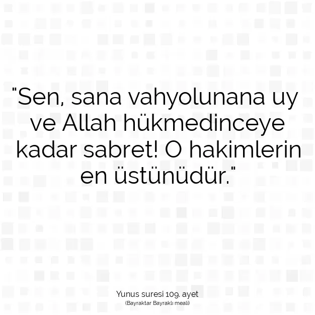 Ayetbul | Kuran Mealleri | Quran | Yunus suresi 109. ayet