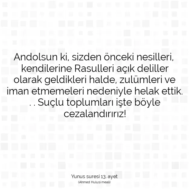 Ayetbul | Kuran Mealleri | Quran | Yunus suresi 13. ayet