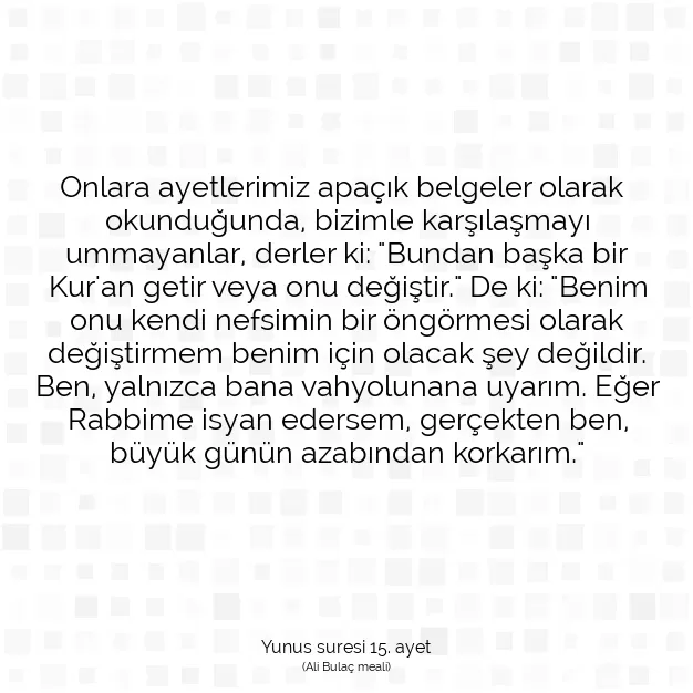 Ayetbul | Kuran Mealleri | Quran | Yunus suresi 15. ayet