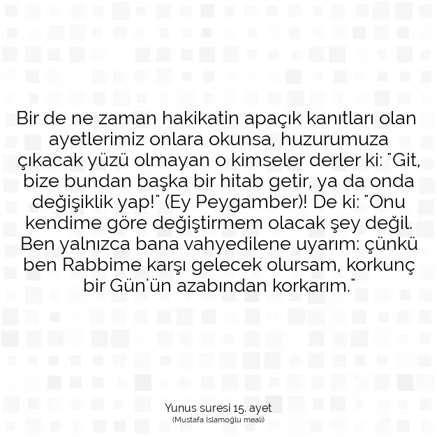 Ayetbul | Kuran Mealleri | Quran | Yunus suresi 15. ayet