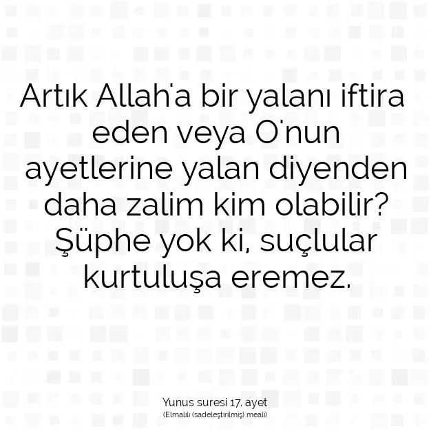 Ayetbul | Kuran Mealleri | Quran | Yunus suresi 17. ayet