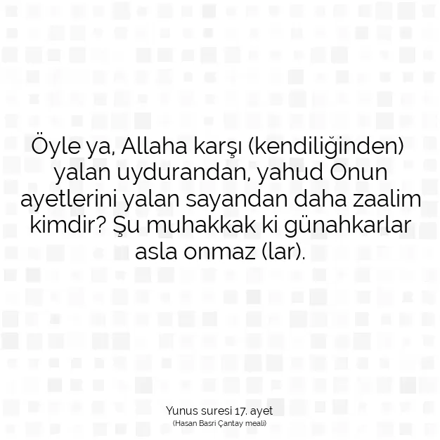 Ayetbul | Kuran Mealleri | Quran | Yunus suresi 17. ayet