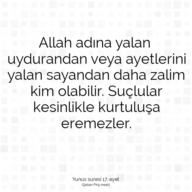 Ayetbul | Kuran Mealleri | Quran | Yunus suresi 17. ayet