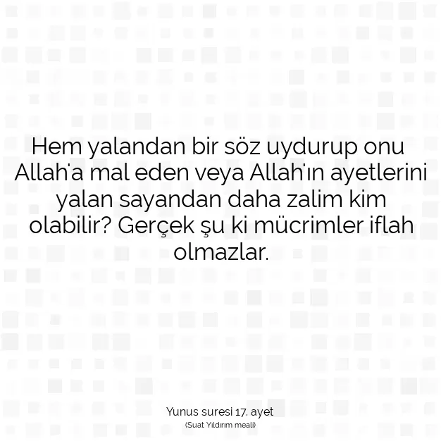 Ayetbul | Kuran Mealleri | Quran | Yunus suresi 17. ayet