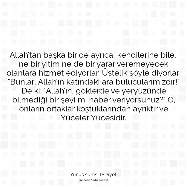 Ayetbul | Kuran Mealleri | Quran | Yunus suresi 18. ayet