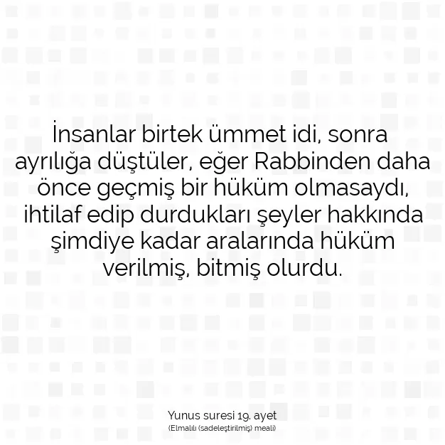 Ayetbul | Kuran Mealleri | Quran | Yunus suresi 19. ayet