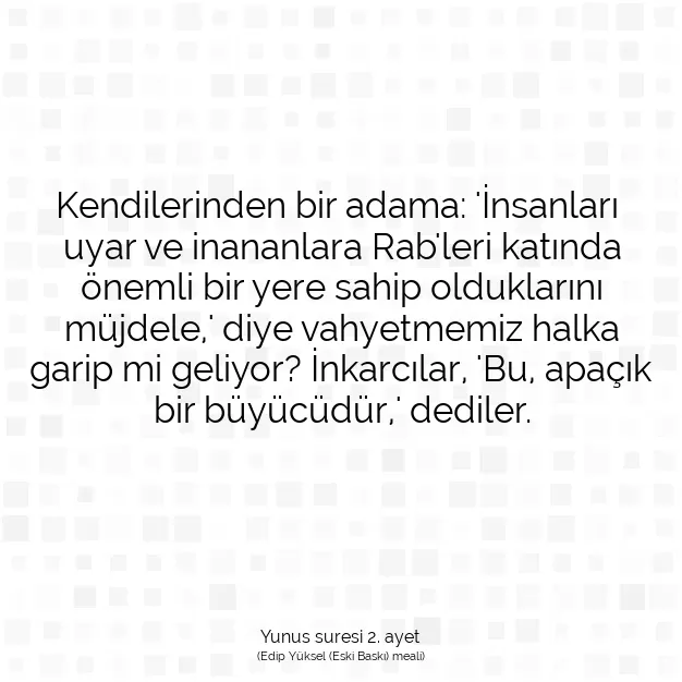 Ayetbul | Kuran Mealleri | Quran | Yunus suresi 2. ayet