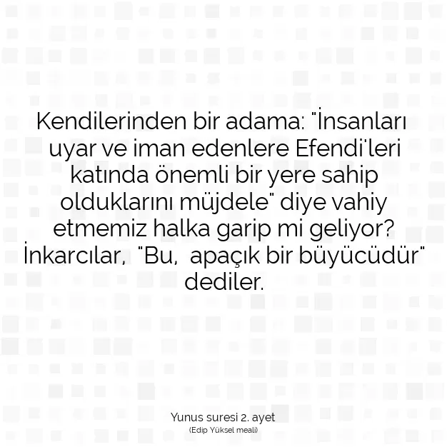 Ayetbul | Kuran Mealleri | Quran | Yunus suresi 2. ayet