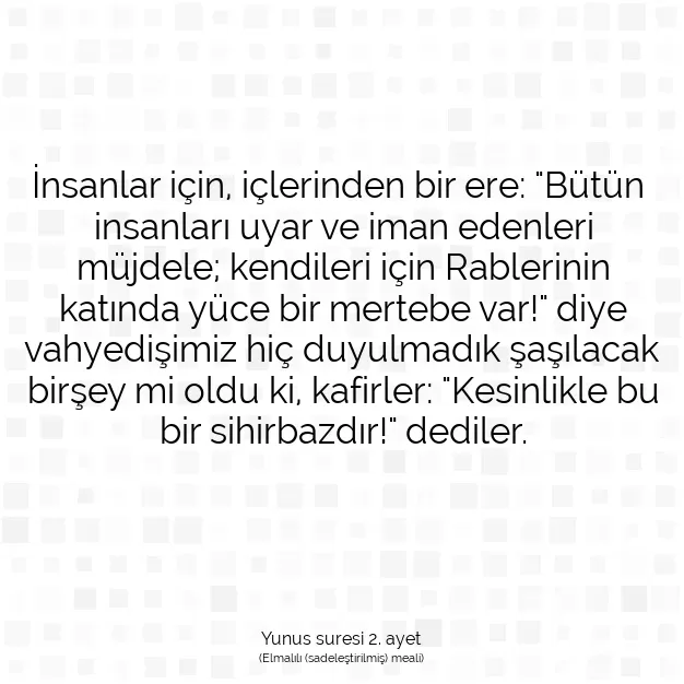 Ayetbul | Kuran Mealleri | Quran | Yunus suresi 2. ayet