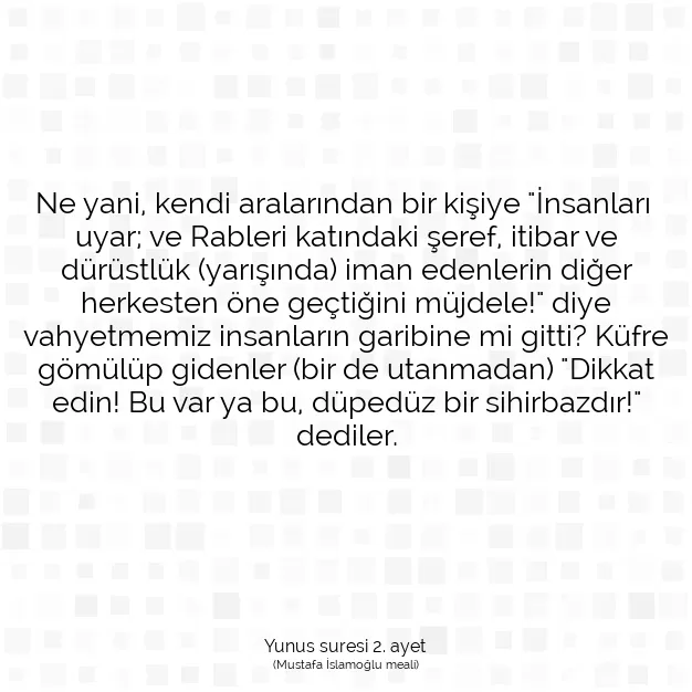 Ayetbul | Kuran Mealleri | Quran | Yunus suresi 2. ayet