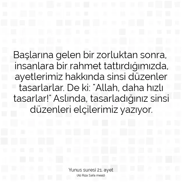 Ayetbul | Kuran Mealleri | Quran | Yunus suresi 21. ayet