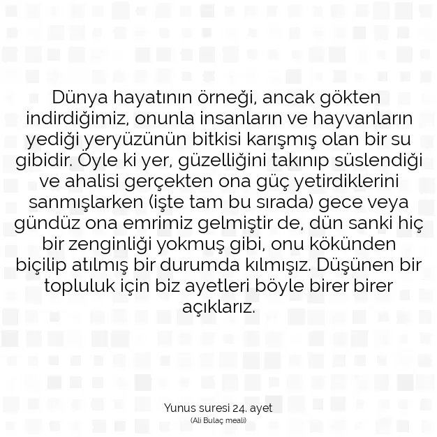 Ayetbul | Kuran Mealleri | Quran | Yunus suresi 24. ayet