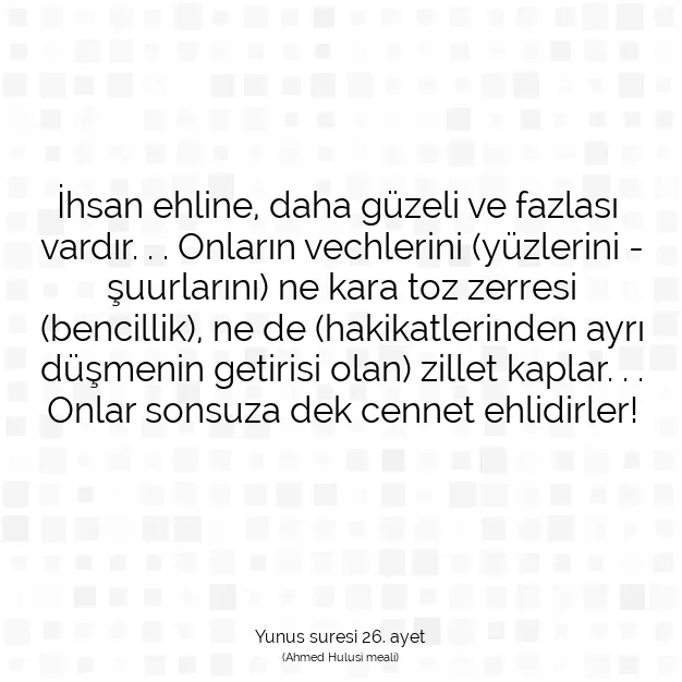 Ayetbul | Kuran Mealleri | Quran | Yunus suresi 26. ayet