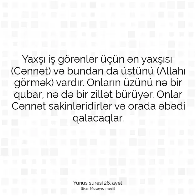 Ayetbul | Kuran Mealleri | Quran | Yunus suresi 26. ayet