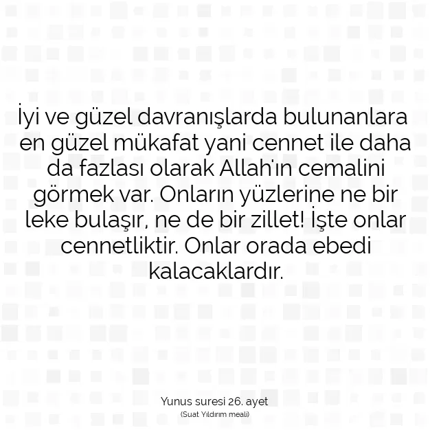 Ayetbul | Kuran Mealleri | Quran | Yunus suresi 26. ayet