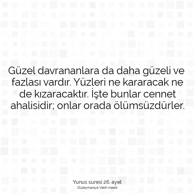 Ayetbul | Kuran Mealleri | Quran | Yunus suresi 26. ayet