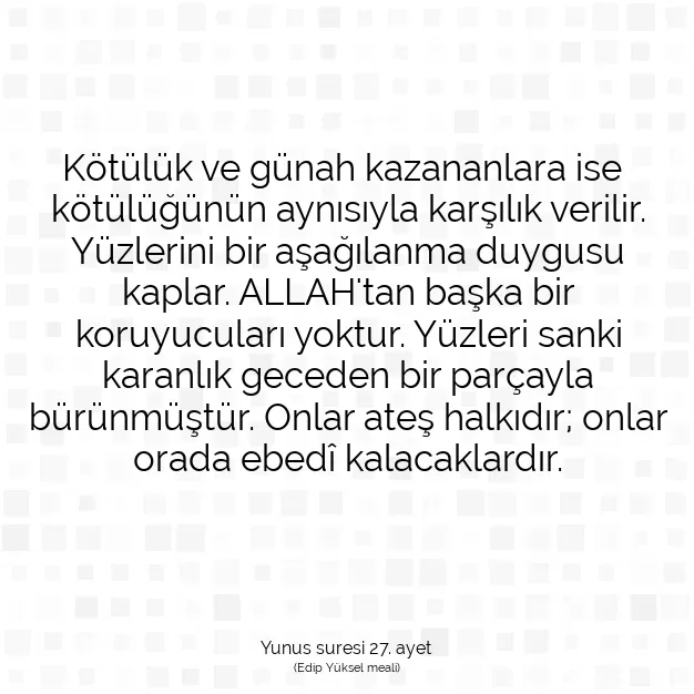 Ayetbul | Kuran Mealleri | Quran | Yunus suresi 27. ayet