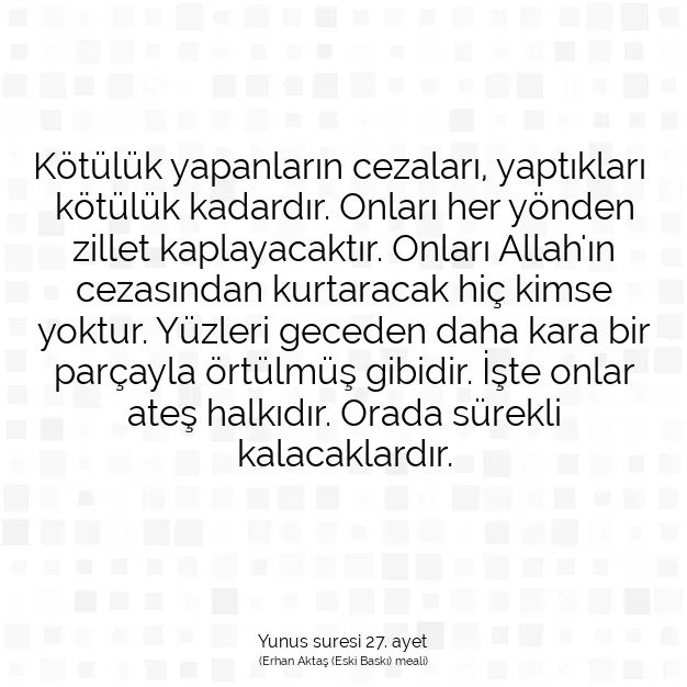 Ayetbul | Kuran Mealleri | Quran | Yunus suresi 27. ayet