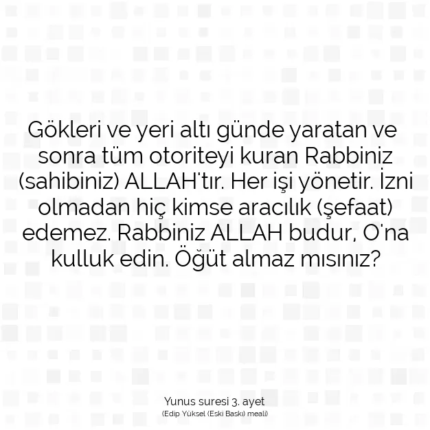 Ayetbul | Kuran Mealleri | Quran | Yunus suresi 3. ayet