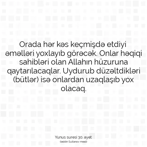 Ayetbul | Kuran Mealleri | Quran | Yunus suresi 30. ayet