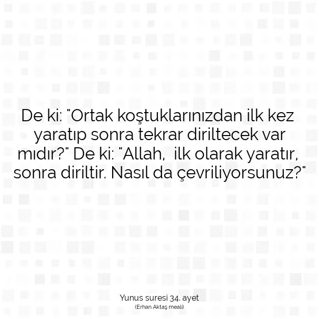 Ayetbul | Kuran Mealleri | Quran | Yunus suresi 34. ayet