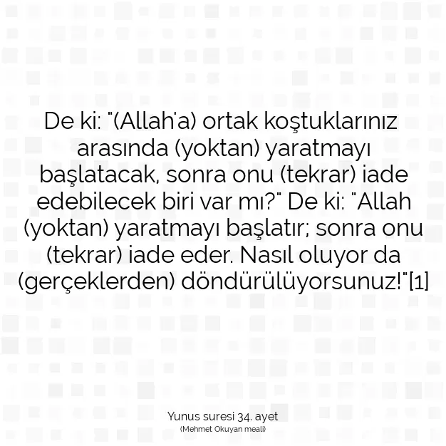 Ayetbul | Kuran Mealleri | Quran | Yunus suresi 34. ayet