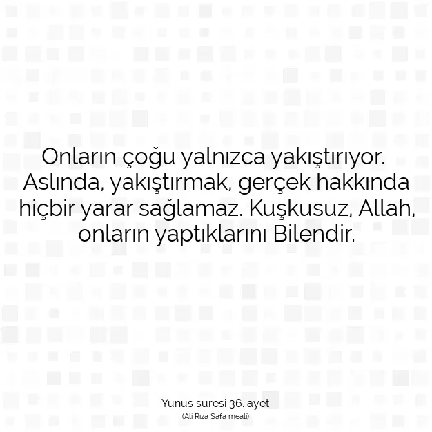 Ayetbul | Kuran Mealleri | Quran | Yunus suresi 36. ayet