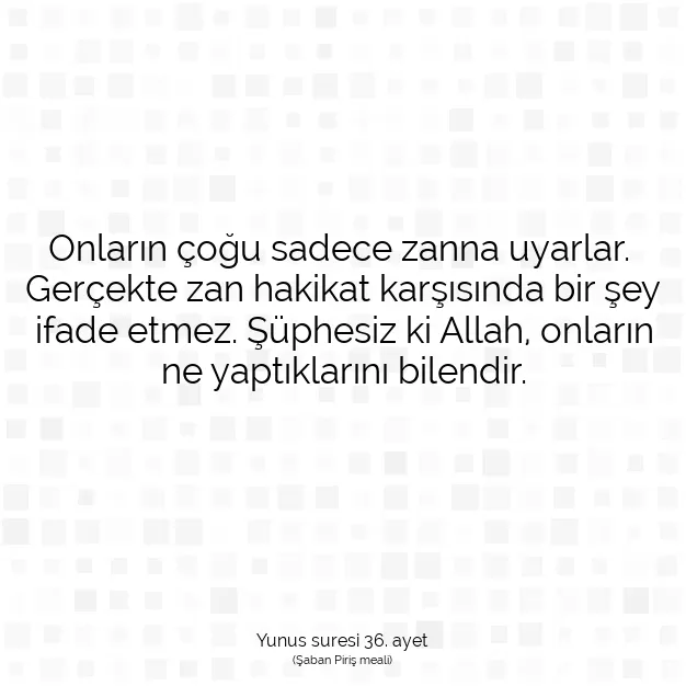 Ayetbul | Kuran Mealleri | Quran | Yunus suresi 36. ayet