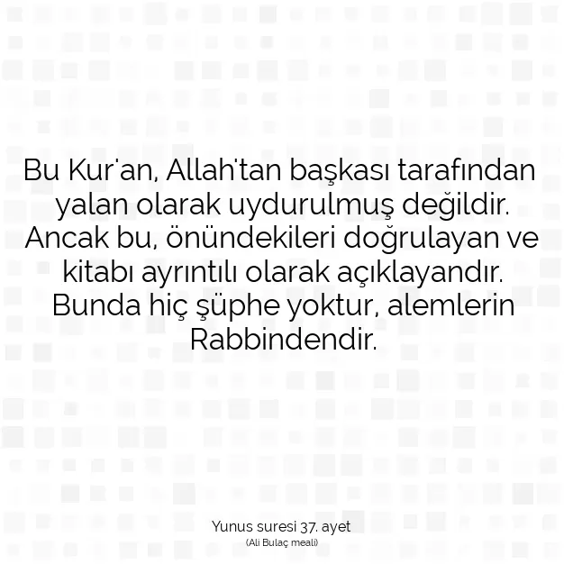 Ayetbul | Kuran Mealleri | Quran | Yunus suresi 37. ayet