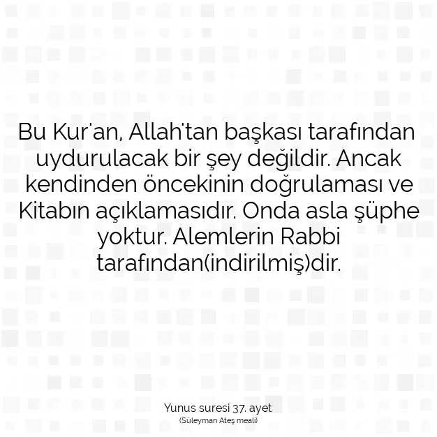 Ayetbul | Kuran Mealleri | Quran | Yunus suresi 37. ayet