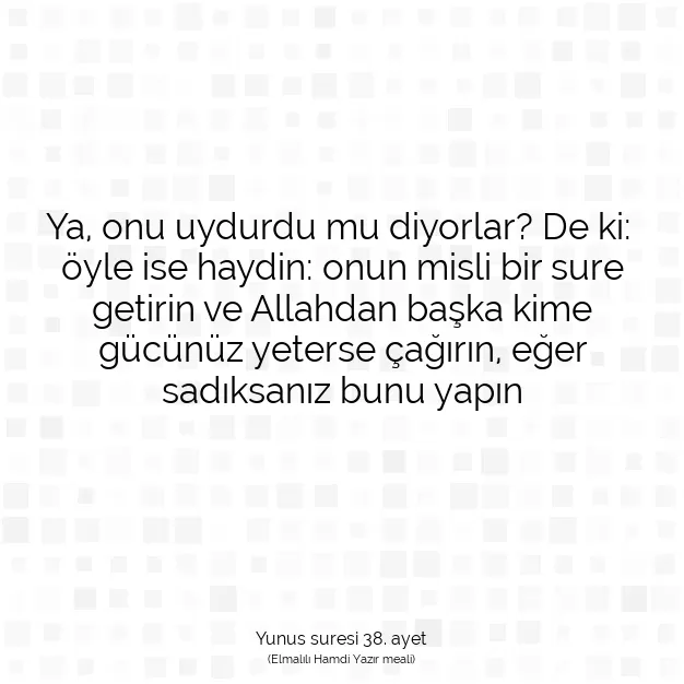 Ayetbul | Kuran Mealleri | Quran | Yunus suresi 38. ayet