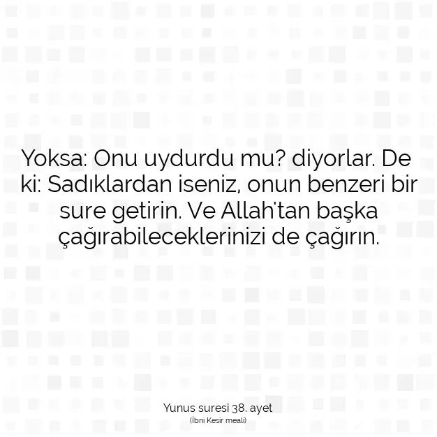 Ayetbul | Kuran Mealleri | Quran | Yunus suresi 38. ayet