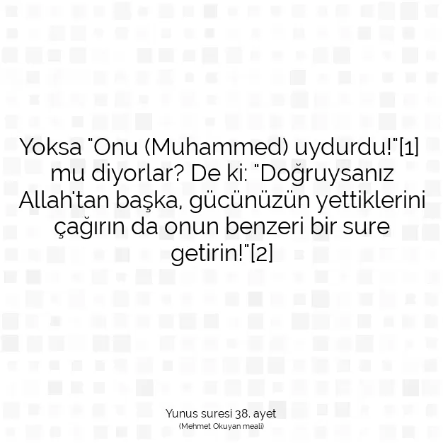 Ayetbul | Kuran Mealleri | Quran | Yunus suresi 38. ayet