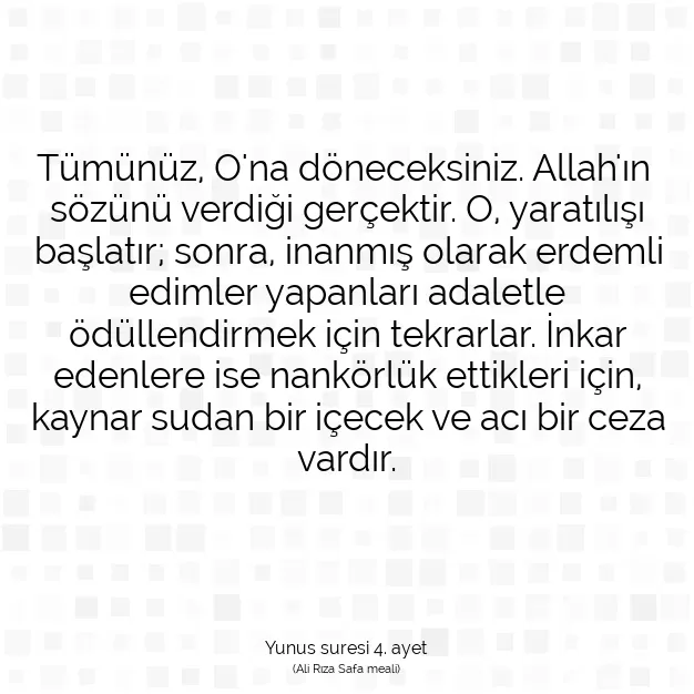 Ayetbul | Kuran Mealleri | Quran | Yunus suresi 4. ayet