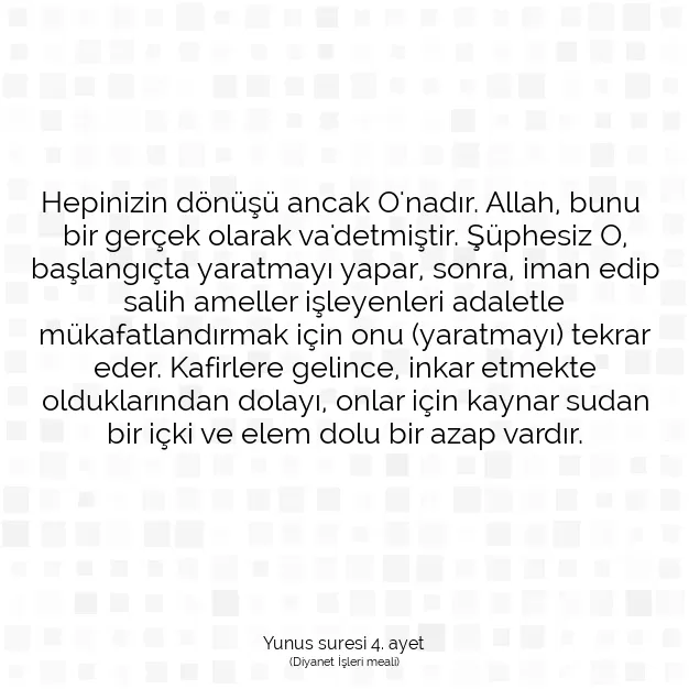 Ayetbul | Kuran Mealleri | Quran | Yunus suresi 4. ayet