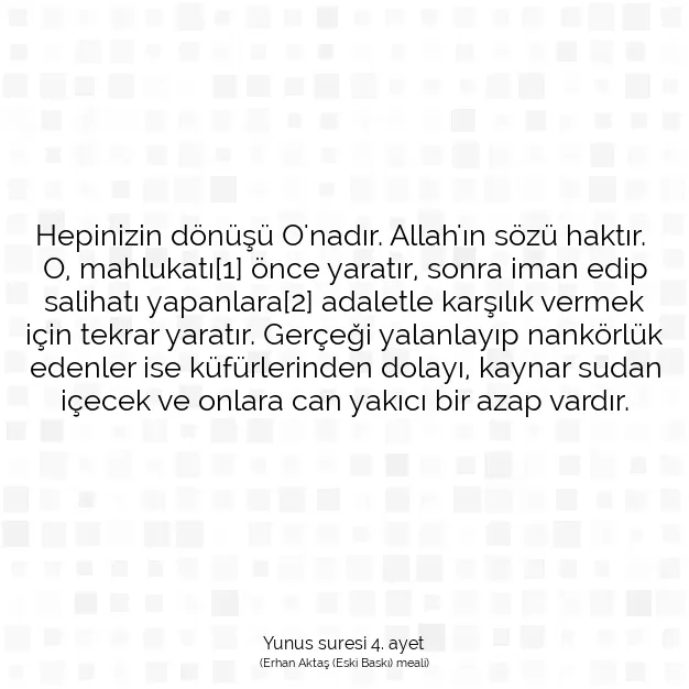 Ayetbul | Kuran Mealleri | Quran | Yunus suresi 4. ayet