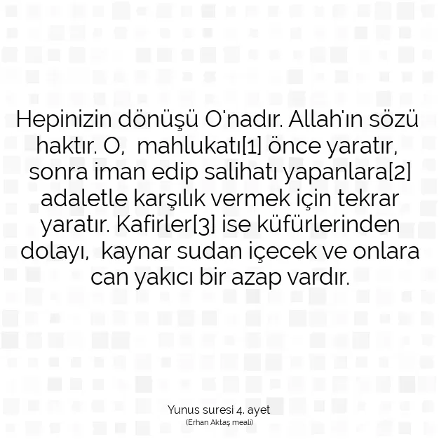 Ayetbul | Kuran Mealleri | Quran | Yunus suresi 4. ayet