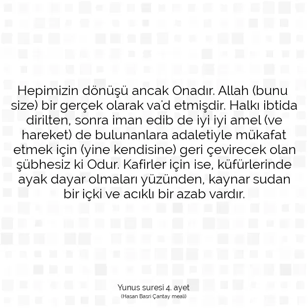 Ayetbul | Kuran Mealleri | Quran | Yunus suresi 4. ayet