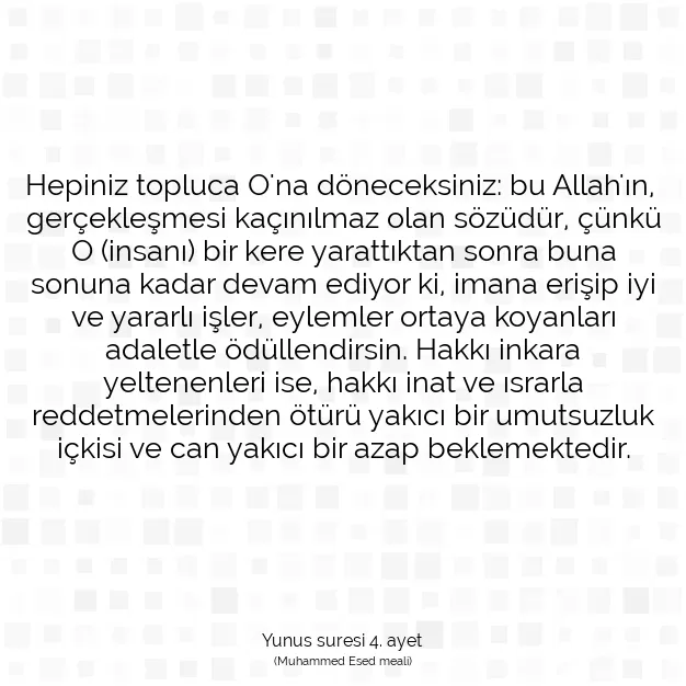 Ayetbul | Kuran Mealleri | Quran | Yunus suresi 4. ayet