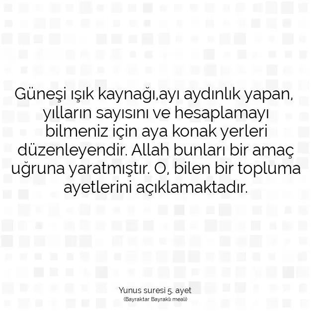 Ayetbul | Kuran Mealleri | Quran | Yunus suresi 5. ayet