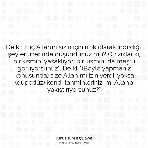 Ayetbul | Kuran Mealleri | Quran | Yunus suresi 59. ayet