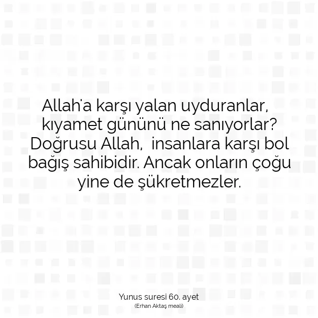 Ayetbul | Kuran Mealleri | Quran | Yunus suresi 60. ayet