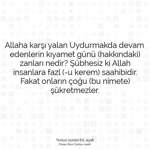 Ayetbul | Kuran Mealleri | Quran | Yunus suresi 60. ayet