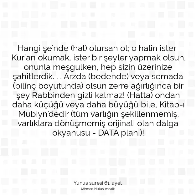 Ayetbul | Kuran Mealleri | Quran | Yunus suresi 61. ayet